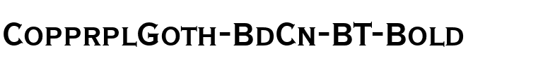 CopprplGoth BdCn BT Bold.ttf