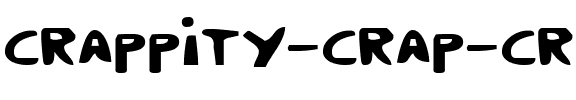 Crappity-Crap-Crap Regular.ttf