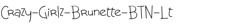 Crazy Girlz Brunette BTN Lt Regular.ttf