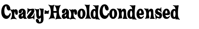Crazy HaroldCondensed Regular.ttf