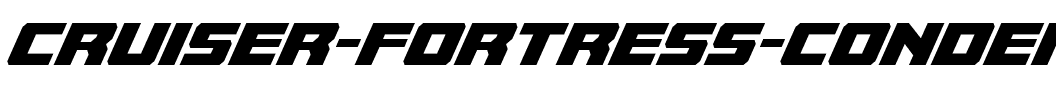 Cruiser Fortress Condensed Italic Condensed Italic.ttf