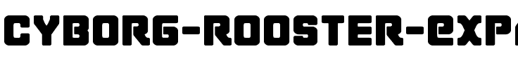 Cyborg Rooster Expanded Expanded.ttf