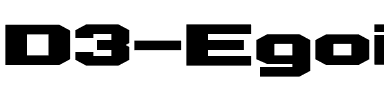 D3 Egoistism Regular.ttf