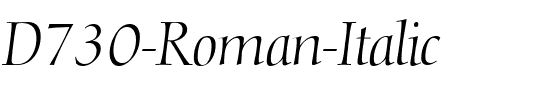 D730-Roman Italic.ttf