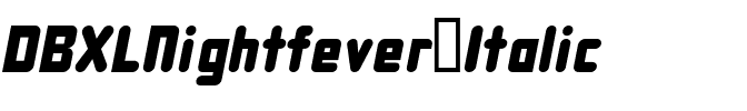 DBXLNightfever Italic.ttf