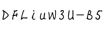 DFLiuW3U-B5 Regular.ttf