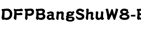 DFPBangShuW8-B5 Regular.ttf