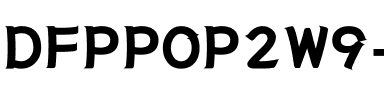 DFPPOP2W9-B5 Regular.ttf