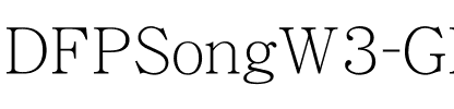 DFPSongW3-GB5 Regular.ttf