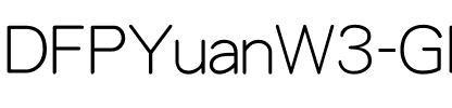 DFPYuanW3-GB5 Regular.ttf