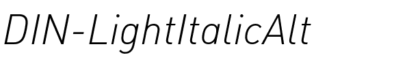 DIN-LightItalicAlt Regular.otf
