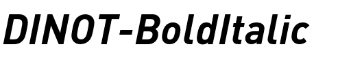 DINOT-BoldItalic Regular.otf