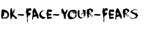 DK Face Your Fears Regular.ttf