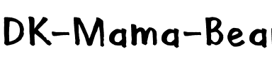 DK Mama Bear Regular.otf
