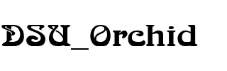 DSU_Orchid Regular.ttf
