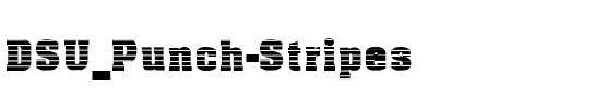 DSU_Punch Stripes Regular.ttf