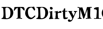 DTCDirtyM10 Regular.ttf