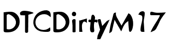 DTCDirtyM17 Regular.ttf