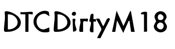 DTCDirtyM18 Regular.ttf