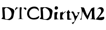DTCDirtyM21 Regular.ttf
