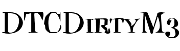 DTCDirtyM31 Regular.ttf