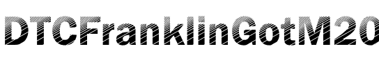 DTCFranklinGotM20 Regular.ttf