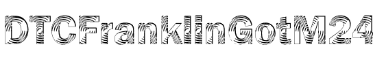 DTCFranklinGotM24 Regular.ttf