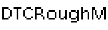 DTCRoughM01 Regular.ttf