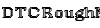 DTCRoughM14 Regular.ttf