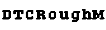DTCRoughM29 Regular.ttf