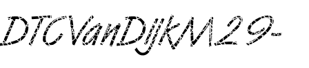 DTCVanDijkM29 Regular.ttf
