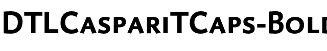 DTLCaspariTCaps Bold.otf