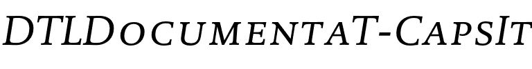DTLDocumentaT Caps Italic.otf
