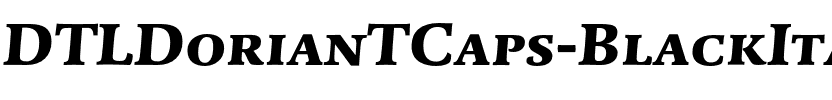 DTLDorianTCaps Black Italic.otf