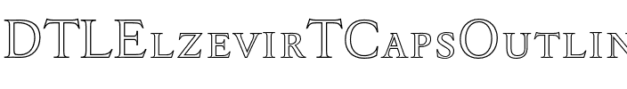 DTLElzevirTCapsOutline Regular.otf