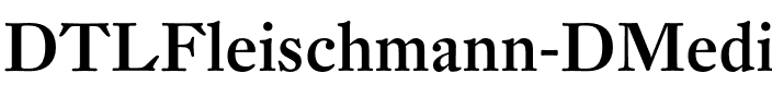 DTL Fleischmann D Medium.otf