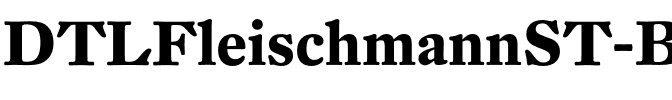 DTLFleischmannST Bold.otf