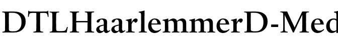 DTLHaarlemmerD Medium.otf