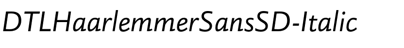 DTLHaarlemmerSansSD Italic.otf