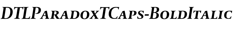 DTLParadoxTCaps Bold Italic.otf