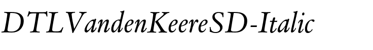 DTLVandenKeereSD Italic.otf