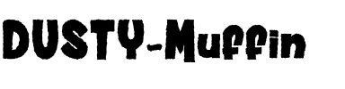DUSTY Muffin Regular.ttf