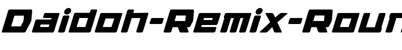 Daidoh Remix Round I￿alic.ttf