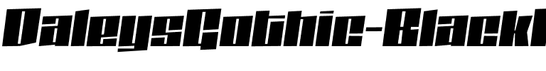DaleysGothic Black Italic.otf