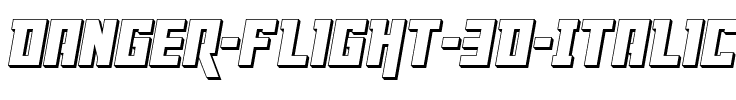Danger Flight 3D Italic Italic.ttf