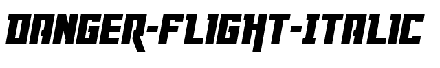Danger Flight Italic Italic.ttf