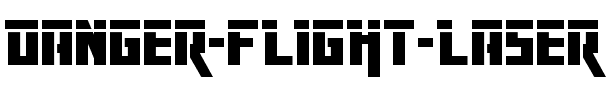 Danger Flight Laser Regular.ttf