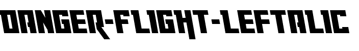 Danger Flight Leftalic Italic.ttf