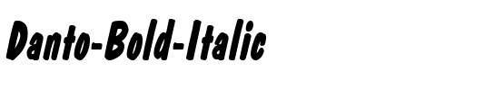 Danto Bold Italic.ttf