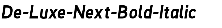 De Luxe Next Bold Italic.ttf